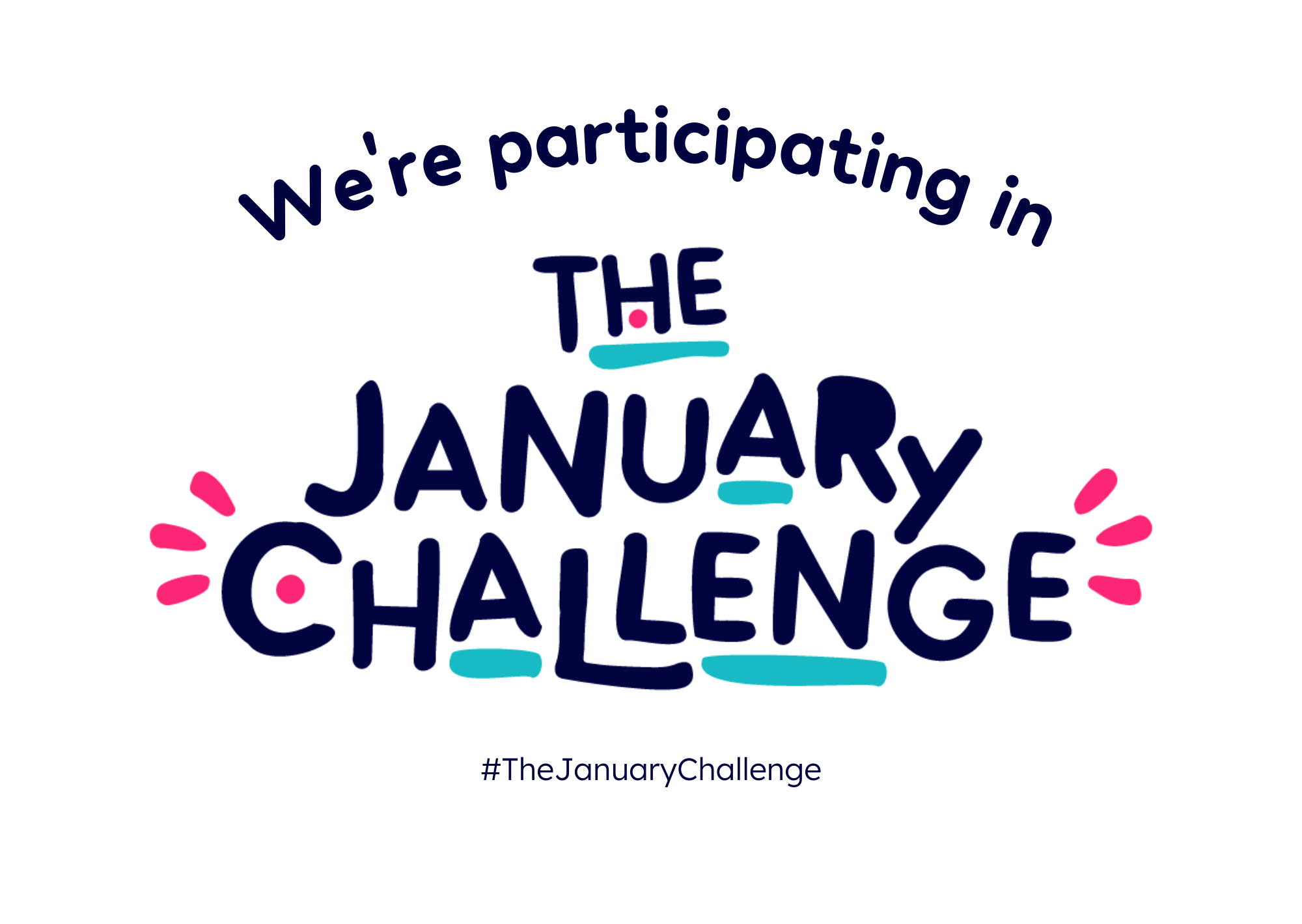 A poster that you can click and print that says 'We're participating in The January Challenge #The January Challenge'